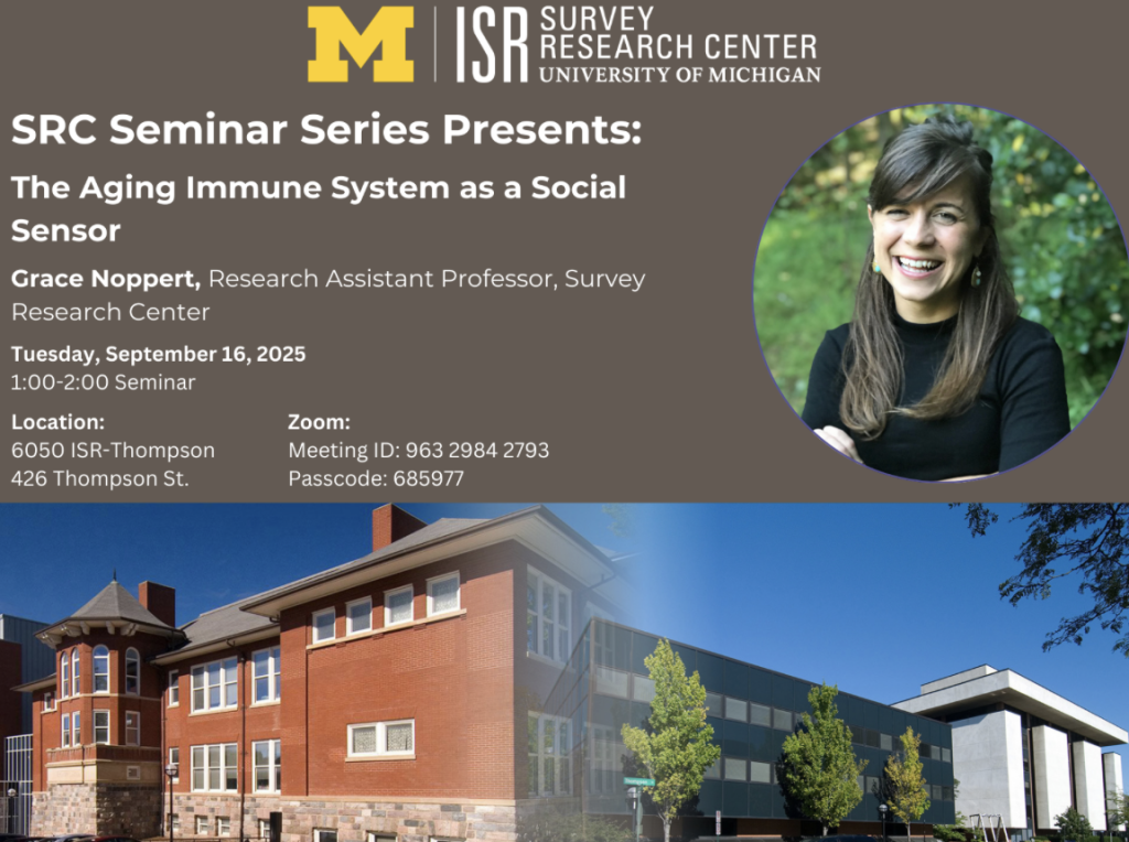 SRC Seminar Series Presents Grace Noppert on the Aging Immune System as a Social Sensor